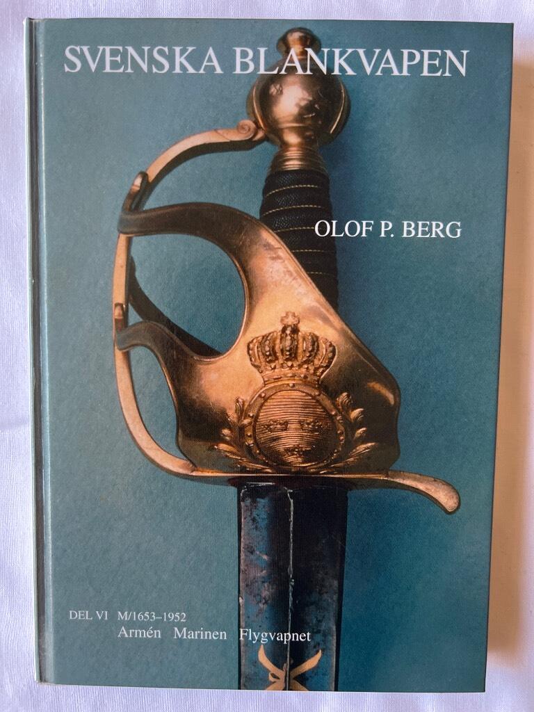 Svenska blankvapen. officerare, underofficerare, manskap