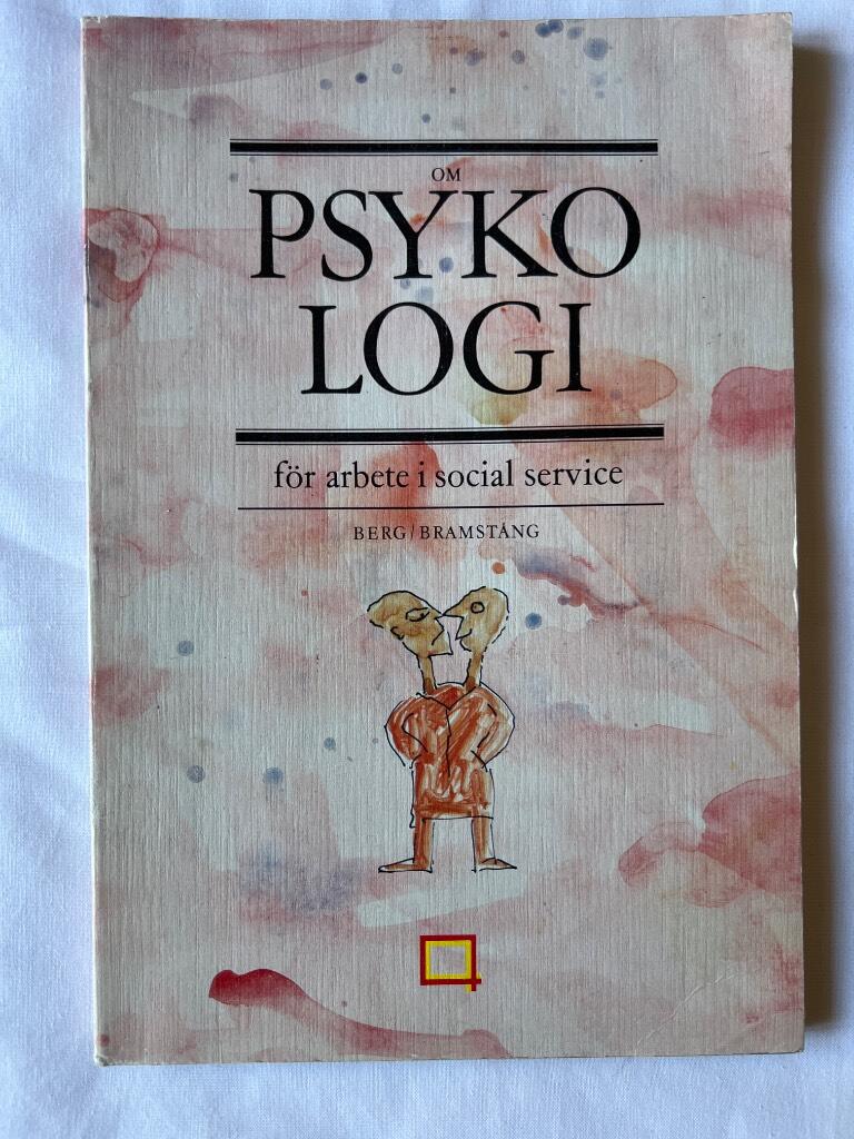 Om psykologi f&ouml;r arbete i social service