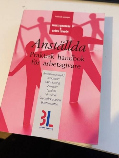 Anst&auml;llda : praktisk handbok f&ouml;r arbetsgivare