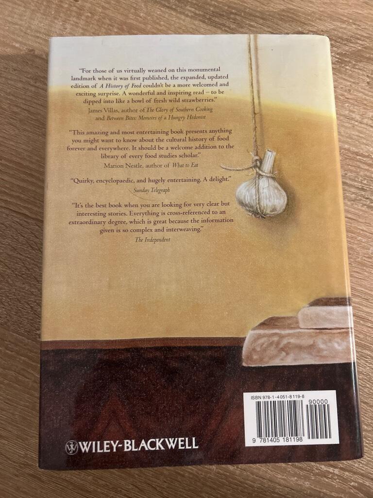 A History of Food, 2nd, New and Expanded Edition