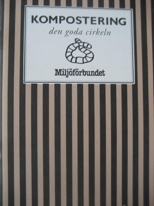 Kompostering : den goda cirkeln