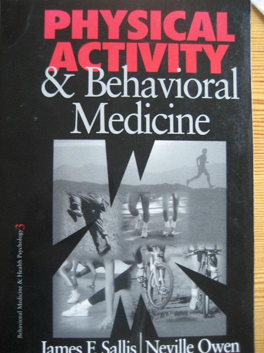 Physical Activity & Behavioral Medicine (Physical Activity and Behavioral Medicine) [Elektronisk resurs]