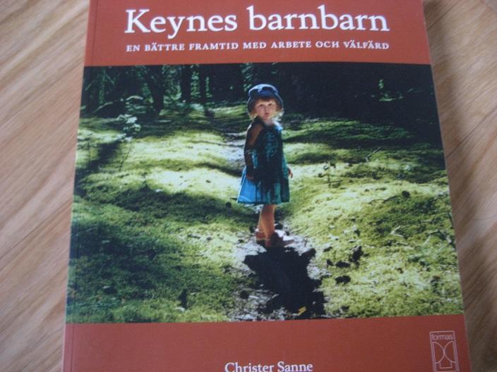 Keynes barnbarn : en b&auml;ttre framtid med arbete och v&auml;lf&auml;rd