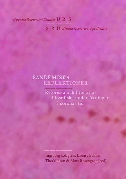 Pandemiska reflektioner