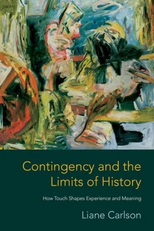 Contingency and the limits of history
