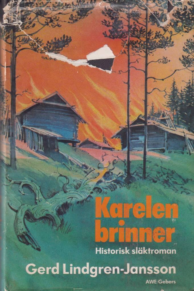 Karelen brinner - [historisk sl&auml;ktroman