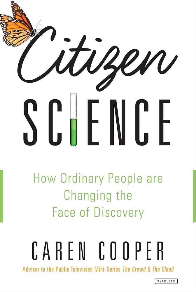 Citizen science - How ordinary people are changing the face of discovery