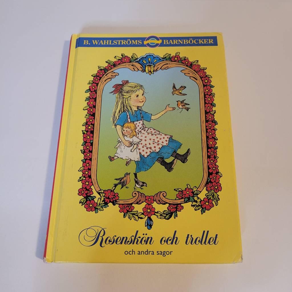 Rosensk&ouml;n och trollet och andra sagor