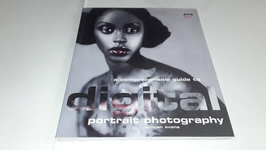 A comprehensive guide to digital portrait photography