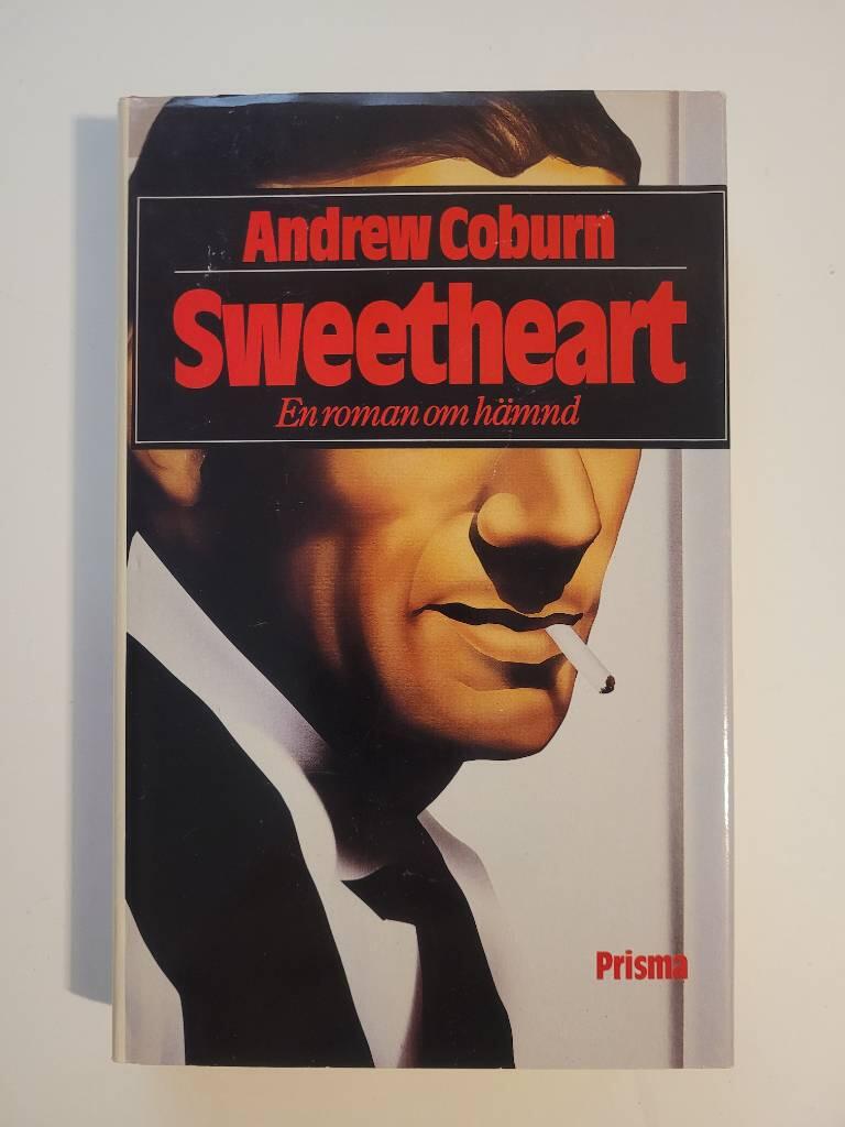 Sweetheart : [en roman om hämnd]