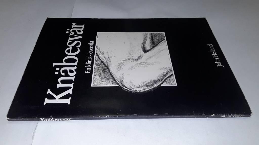 Kn&auml;besv&auml;r : en klinisk &ouml;versikt