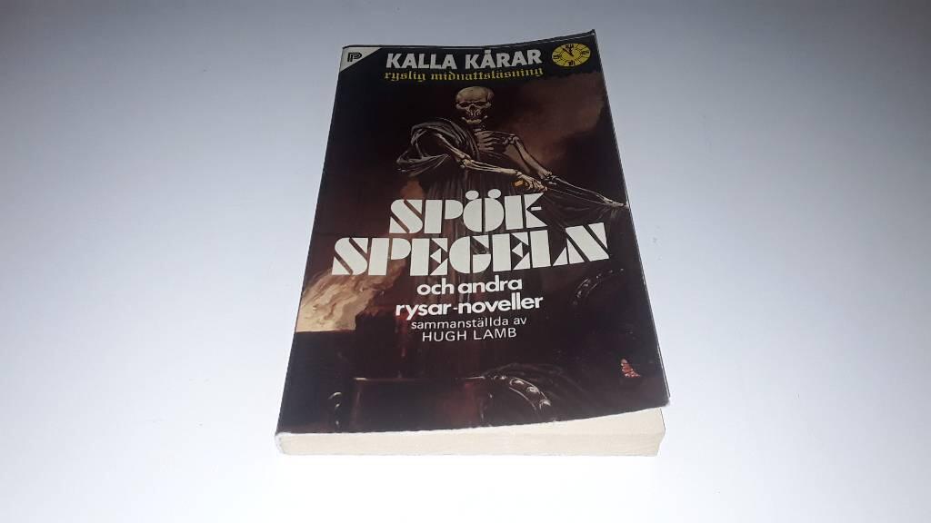 Sp&ouml;kspegeln och andra rysar-noveller