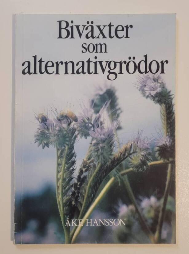 Biväxter som alternativgrödor