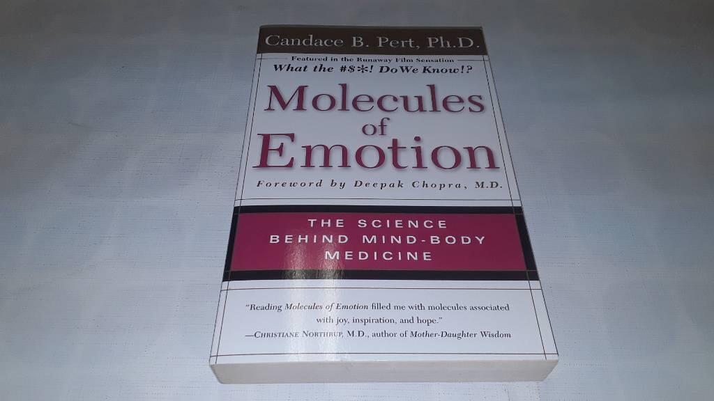 Molecules of Emotion: The Science Behind Mind-Body Medicine [Elektronisk resurs]