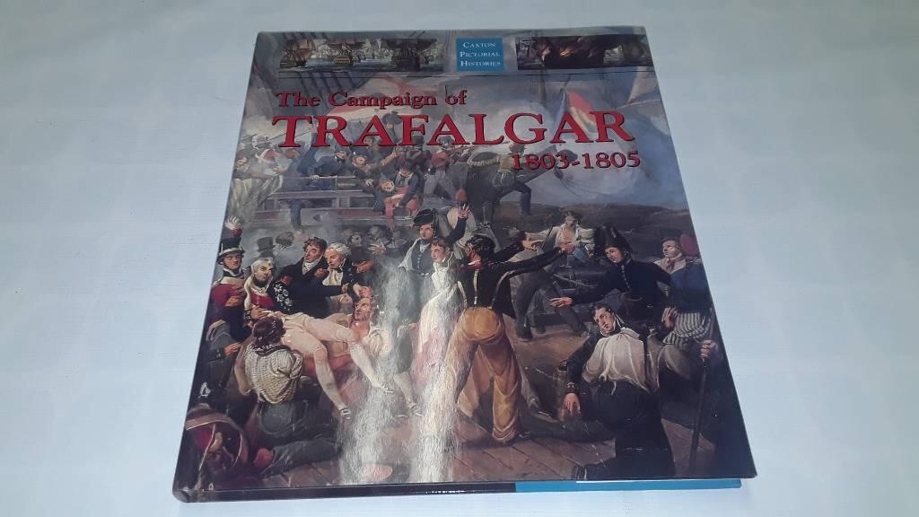The campaign of Trafalgar, 1803-1805