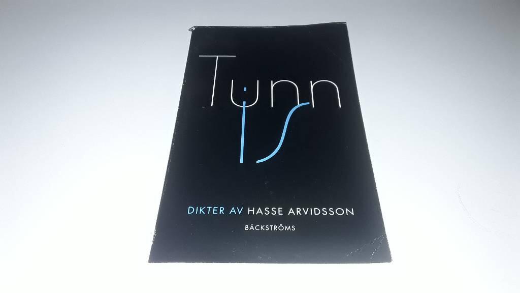 Tunn is : dikter