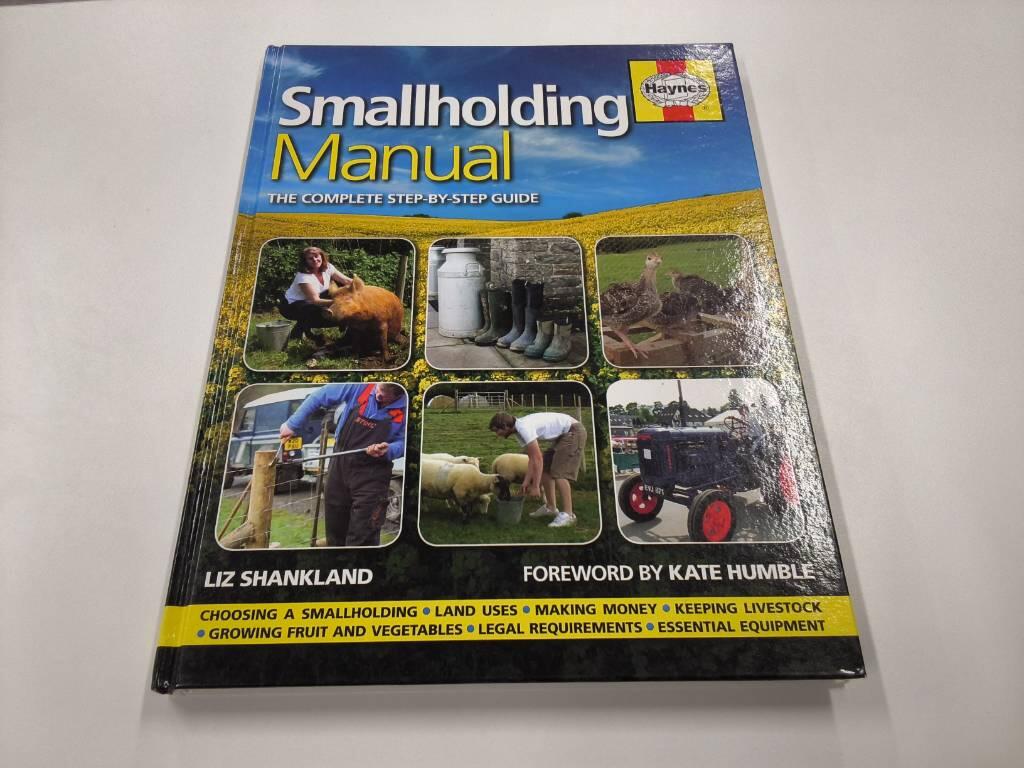 Smallholding manual - the complete step-by-step guide