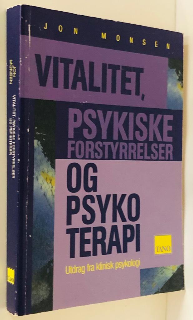 Vitalitet, psykiske forstyrrelser og psykoterapi - utdrag fra klinisk psykologi