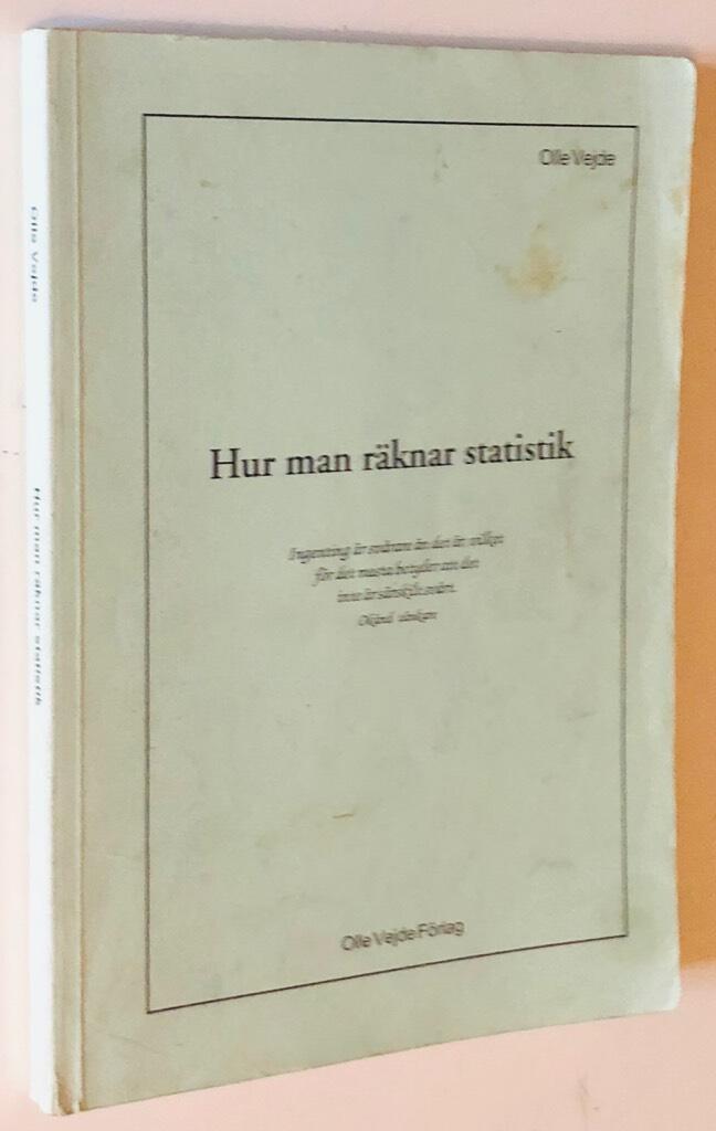 Hur man r&auml;knar statistik