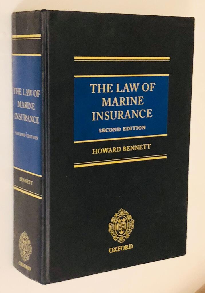 The Law of marine insurance