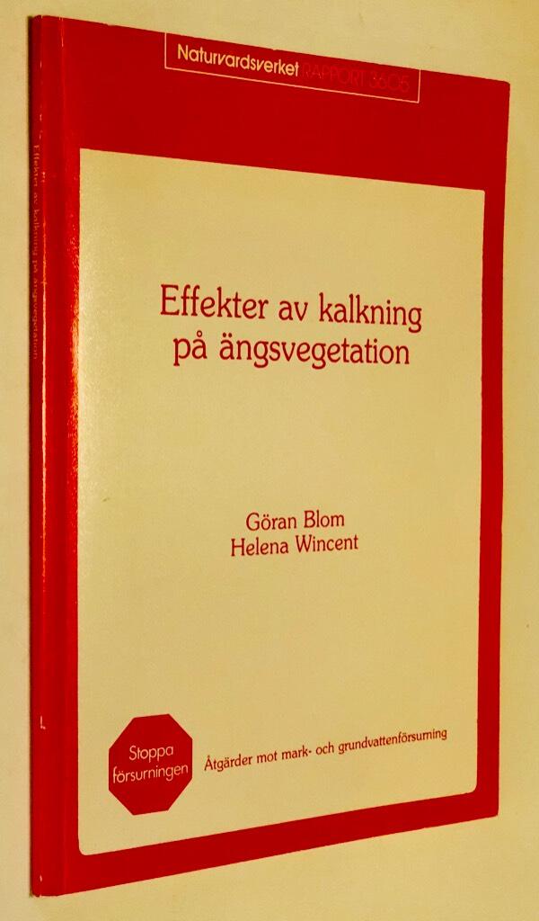 Effekter av kalkning p&aring; &auml;ngsvegetation