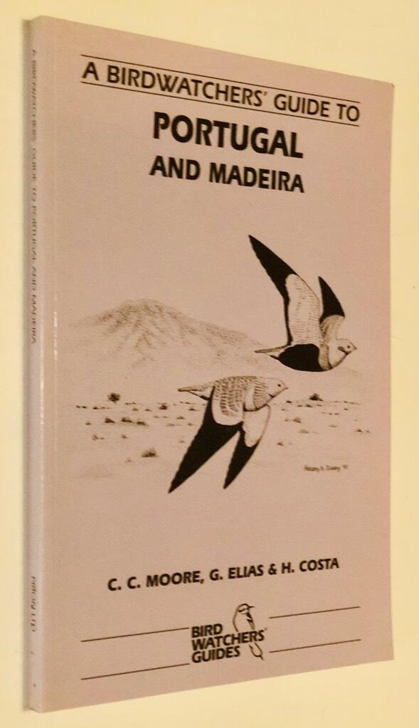 A birdwatchers' guide to Portugal and Madeira