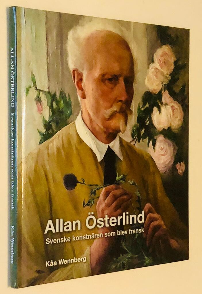 Allan &Ouml;sterlind - svenske konstn&auml;ren som blev fransk