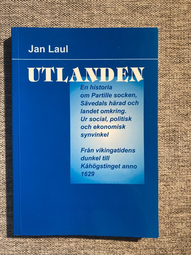 Utlanden: S&auml;vedals h&auml;rad och Partille socken &aring;ren 1000-1629