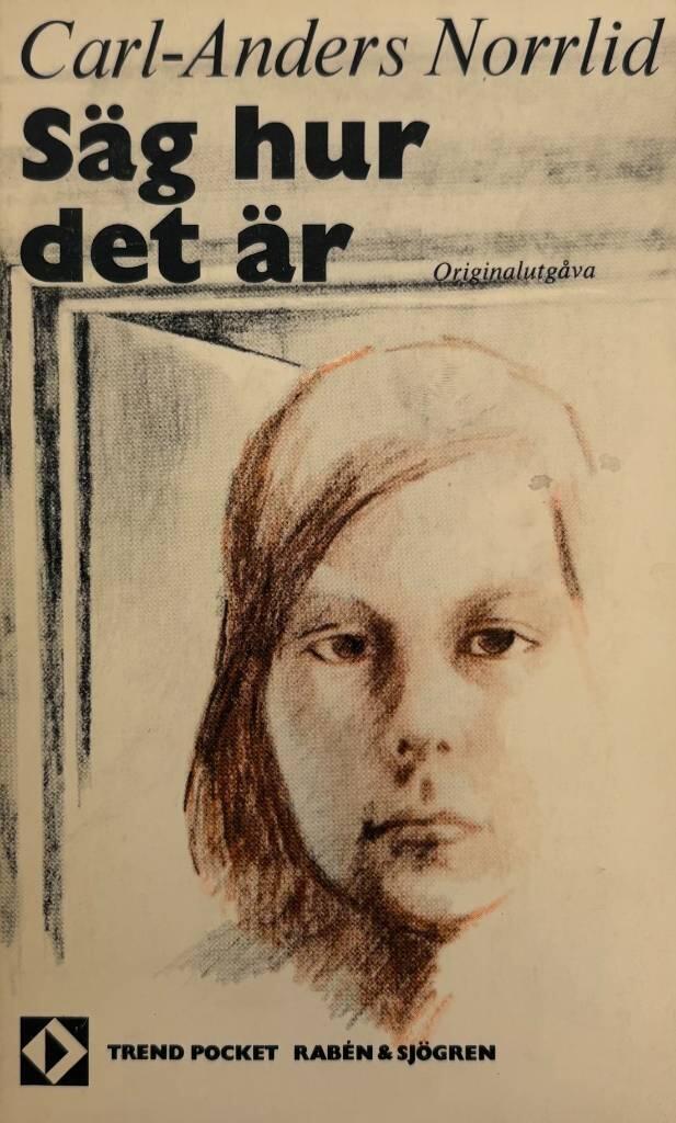 S&auml;g hur det &auml;r
