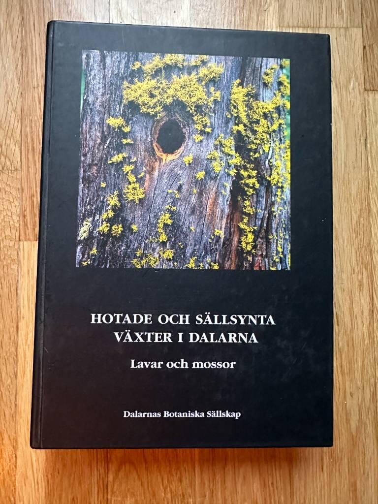 Hotade och s&auml;llsynta v&auml;xter i Dalarna : lavar och mossor