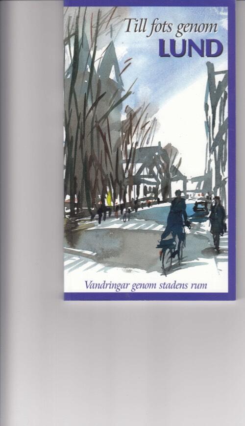 Till fots genom Lund