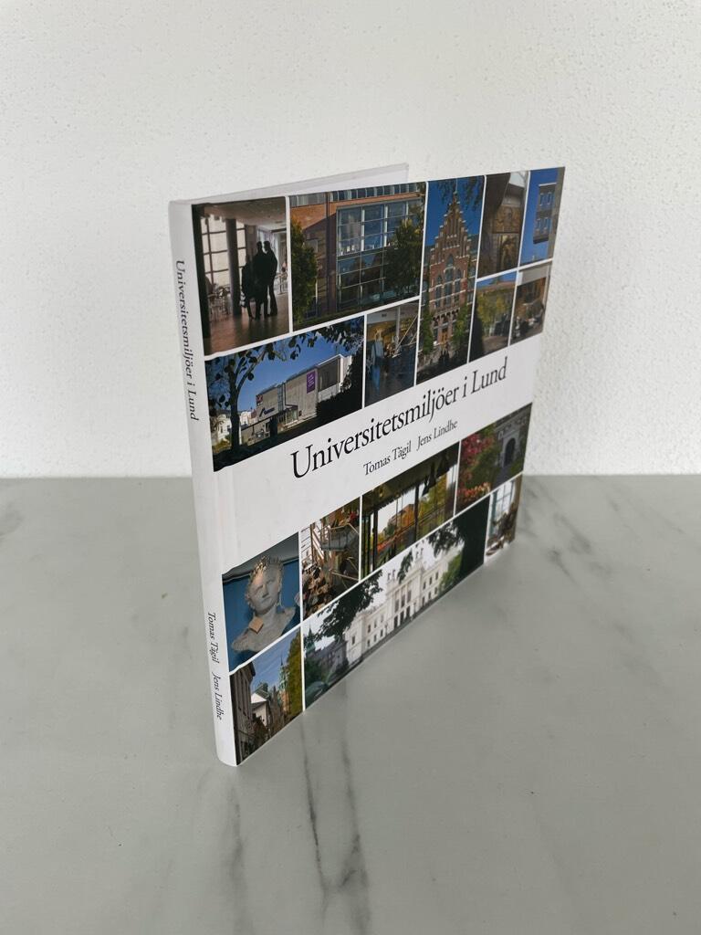 Universitetsmilj&ouml;er i Lund