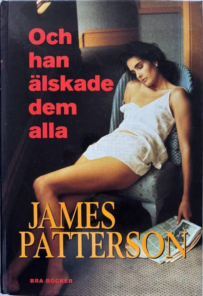 Och han &auml;lskade dem alla
