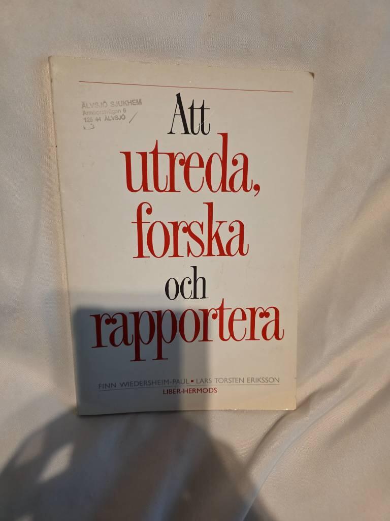 Att utreda, forska och rapportera