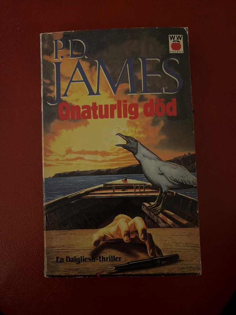 Onaturlig d&ouml;d : en Dalgliesh-thriller