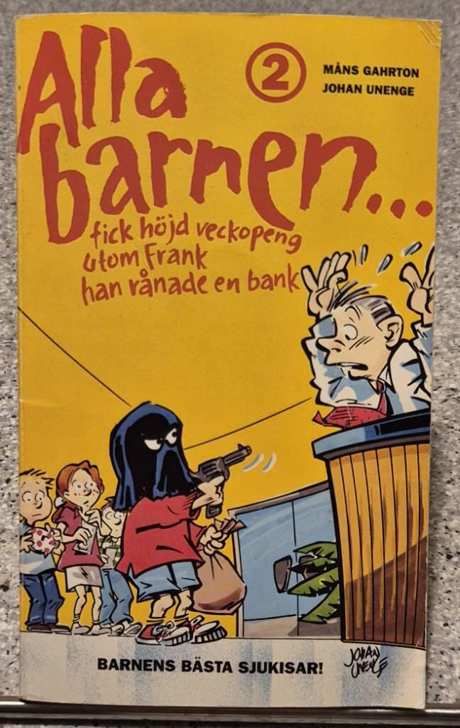 Alla barnen- : barnens b&auml;sta sjukisar