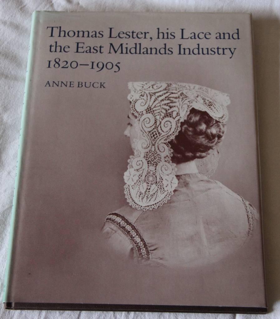 Thomas Lester, his lace and the East Midlands industry - 1820-1905