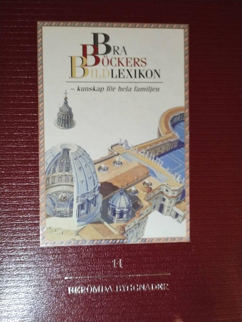 Bra b&ouml;ckers bildlexikon : kunskap f&ouml;r hela familjen