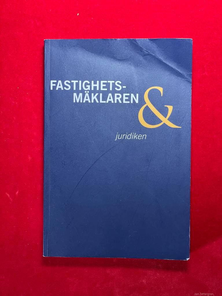 Fastighetsm&auml;klaren & juridiken