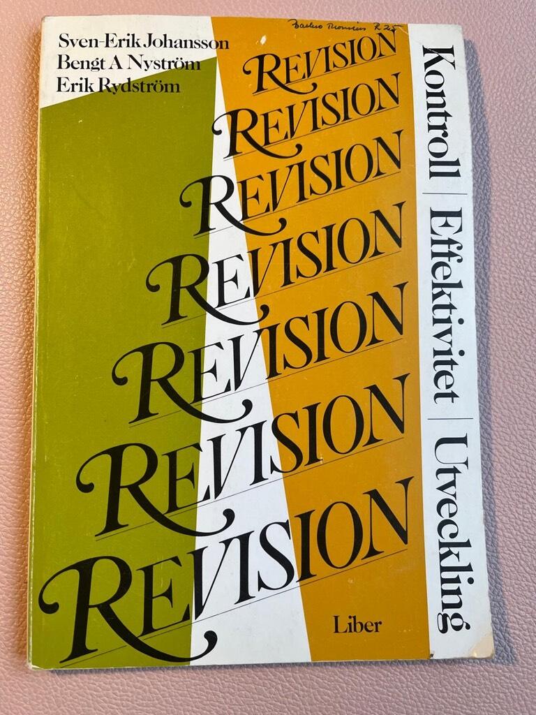 Revision : kontroll, effektivitet, utveckling