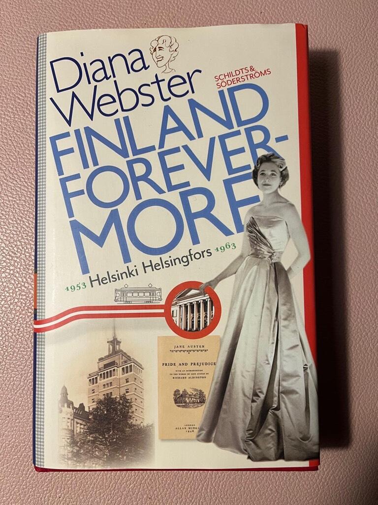 Finland forevermore - Helsinki 1953-1963