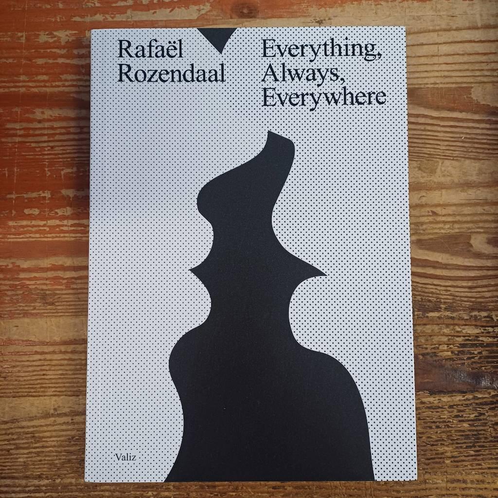 Everything, always, everywhere
