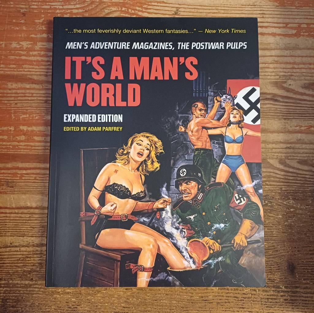 Its a mans world - mens adventure magazines, the postwar pulps
