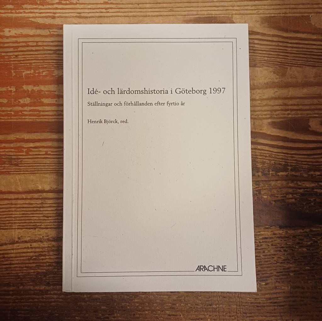 Id&eacute;- och l&auml;rdomshistoria i G&ouml;teborg 1997
