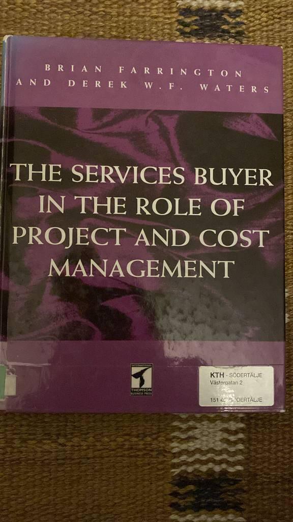 The services buyer in the role of project and cost management