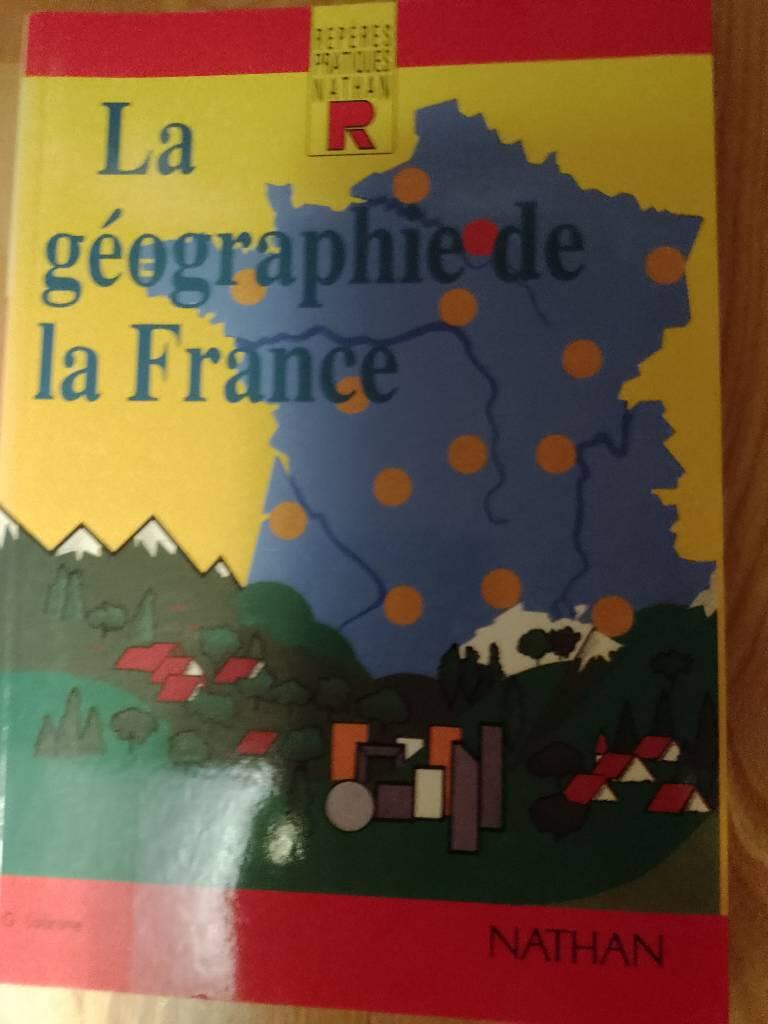 La g&eacute;ographie de la France