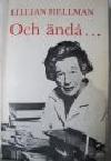 Och &auml;nd&aring; ... : memoarer