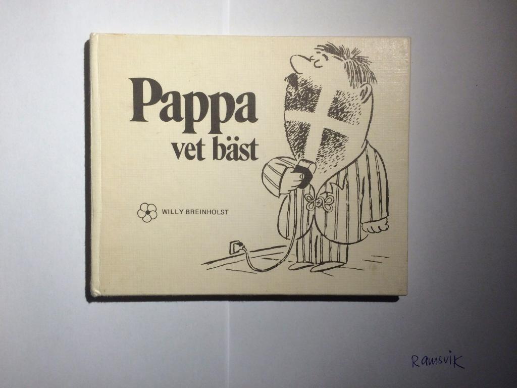 Pappa vet b&auml;st