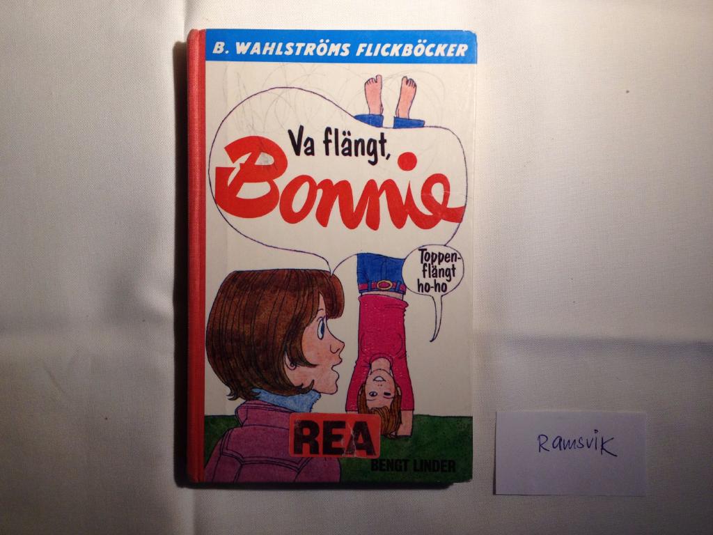 Va fl&auml;ngt, Bonnie