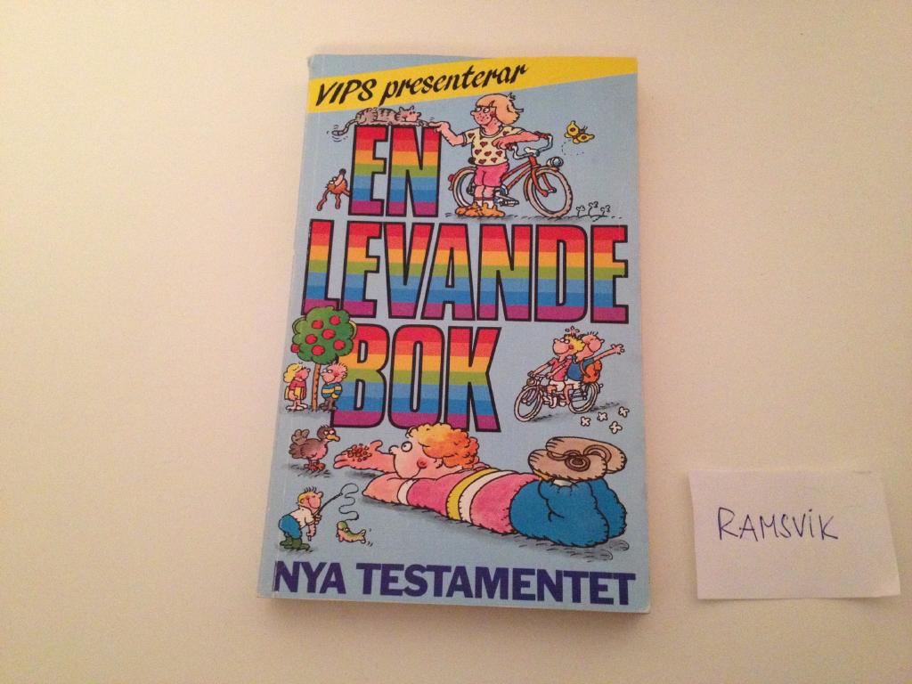 En levande bok : Nya testamentet